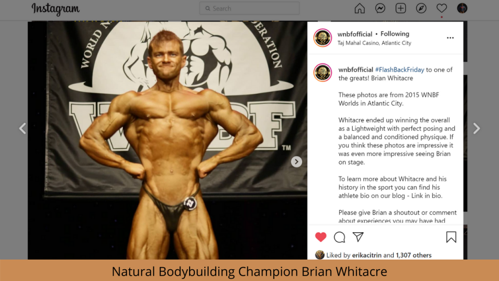 world champion natural bodybuilder Brian Whitacre