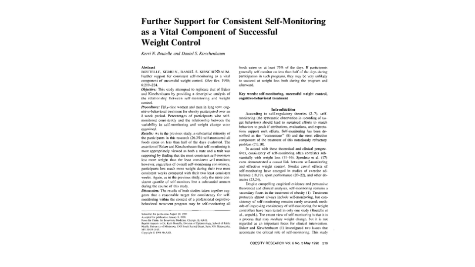 Study on how consistent self-monitoring can be a vital component of consistent weight control