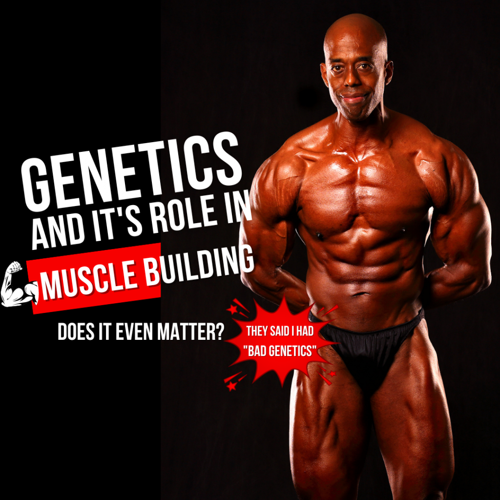 Genetics & Muscle Building: How Muscular Can You Get Naturally?