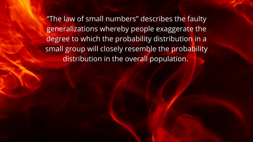 A further look into the Law of Small Numbers