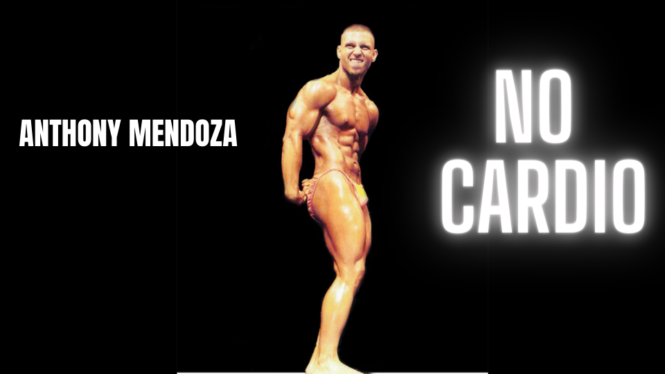 Anthony Mendoza achieved this physique with no cardio!