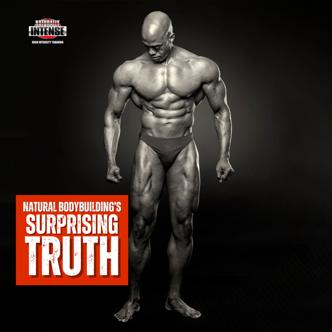 The Hard Reality of Natural Bodybuilding: What No One Tells You!