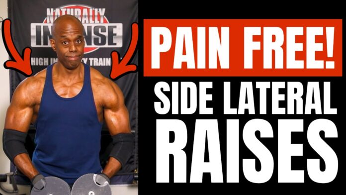 Pain free side lateral raises