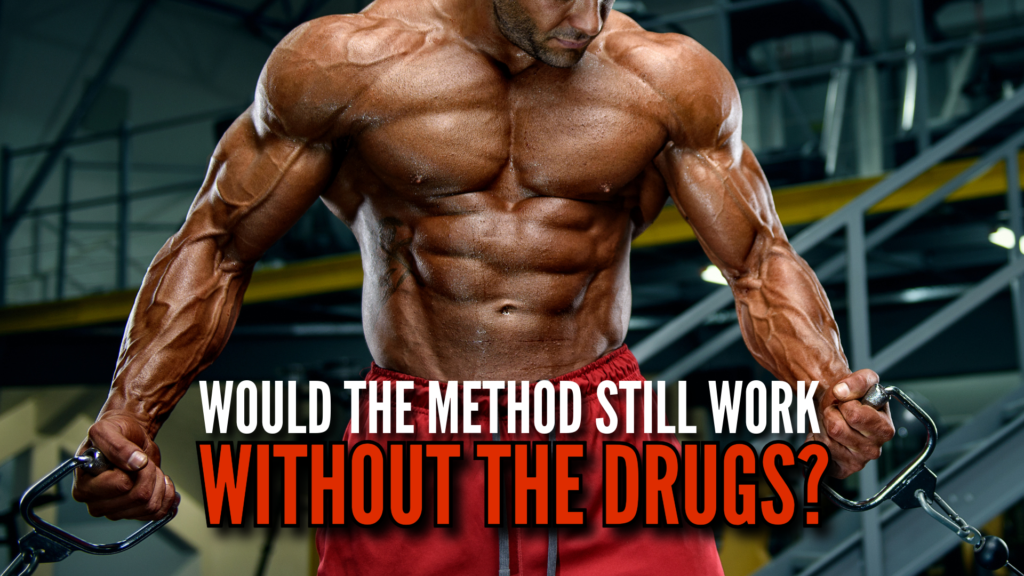 Graphic asking would the training style still work without steroids?